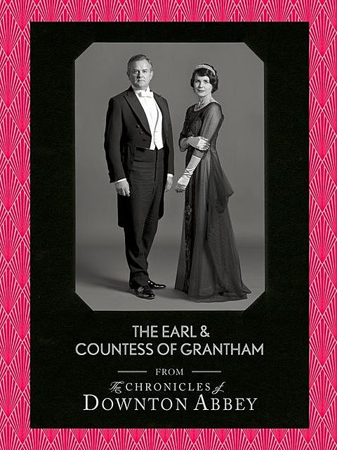The Earl and Countess of Grantham, Jessica Fellowes, Sturgis