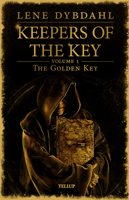 Keepers of the Key #1: The Golden Key, Lene Dybdahl