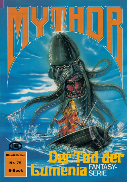 Mythor 75: Der Tod der Lumenia, W.K. Giesa