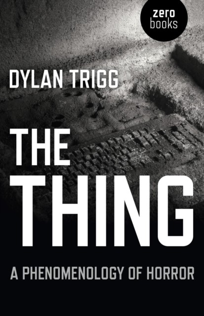 Thing, Dylan Trigg