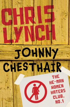 Johnny Chesthair, Chris Lynch