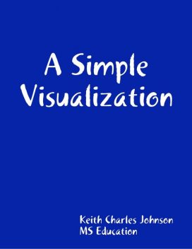 A Simple Visualization, Keith Johnson