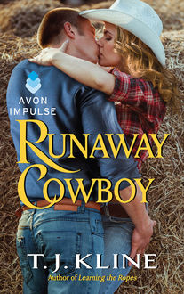 Runaway Cowboy, T.J. Kline