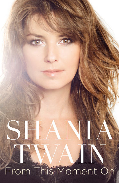 From this Moment on, Shania Twain