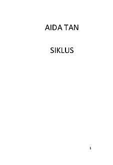 Siklus, Aida Tan