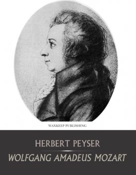Wolfgang Amadeus Mozart New York Philharmonic-Symphony Society Presents, Herbert F Peyser