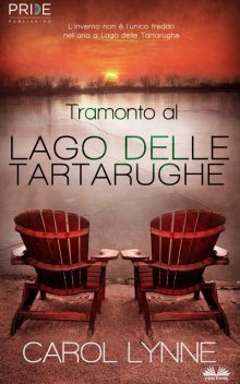 Tramonto Al Lago Delle Tartarughe, Carol Lynne
