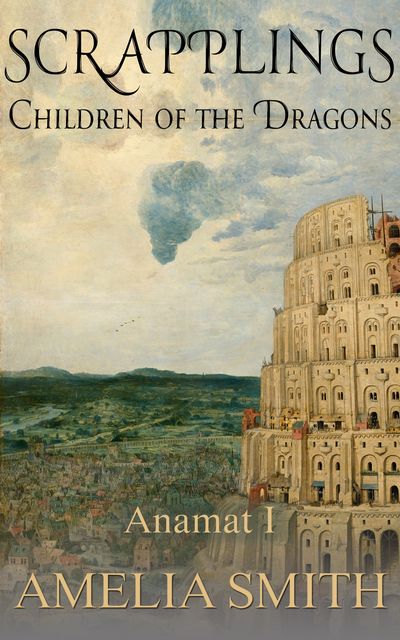 Scrapplings Children of the Dragons, Amelia Smith