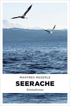 Seerache, Manfred Megerle