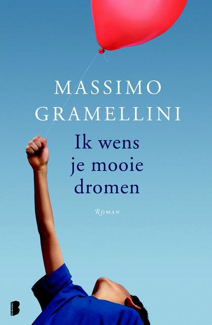 Ik wens je mooie dromen, Massimo Gramellini