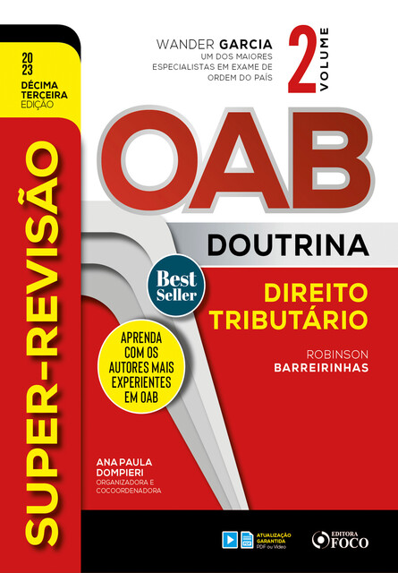 Super-Revisão OAB Doutrina – Direito Tributário, Robinson Barreirinhas