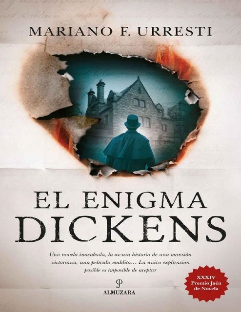 El enigma Dickens, Mariano Urresti