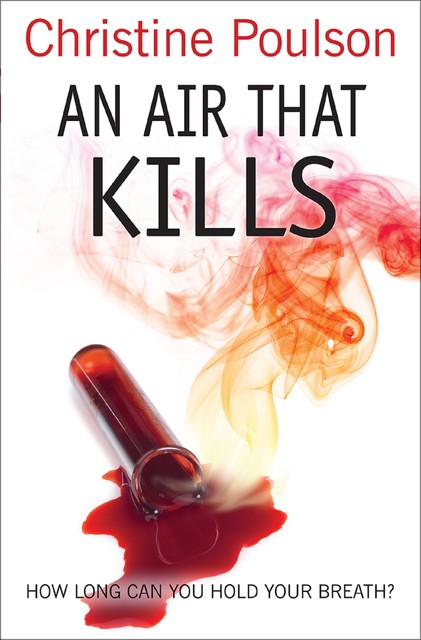 An Air That Kills, Christine Poulson