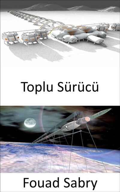 Toplu Sürücü, Fouad Sabry
