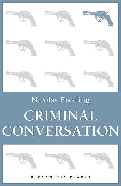 Criminal Conversation, Nicolas Freeling