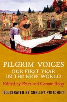 Pilgrim Voices, Connie Roop, Peter Roop