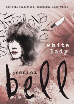 White Lady, Jessica Bell