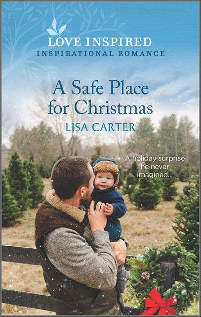 A Safe Place for Christmas, Lisa Carter