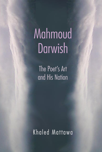 Mahmoud Darwish, Khaled Mattawa