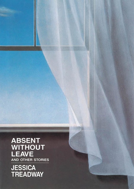 Absent Without Leave, Jessica Treadway