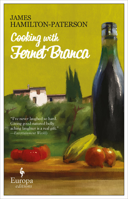 Cooking with Fernet Branca, James Hamilton-Paterson