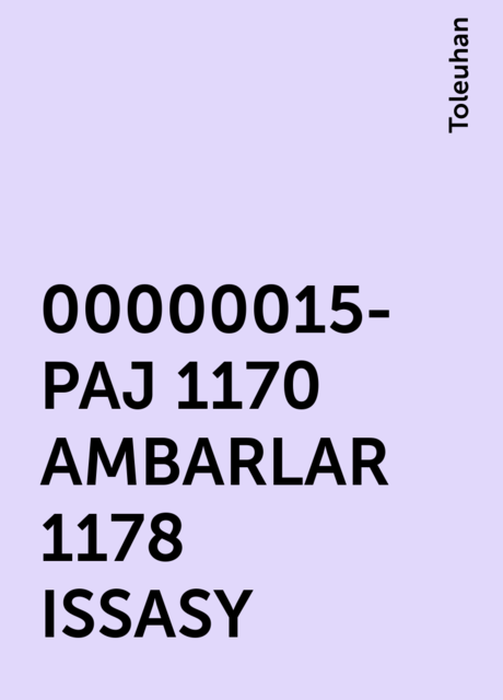 00000015-PAJ 1170 AMBARLAR 1178 ISSASY, Toleuhan