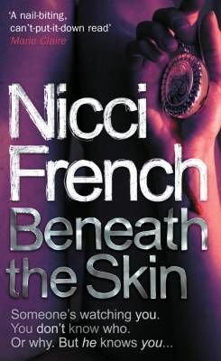 Beneath The Skin, Nicci French