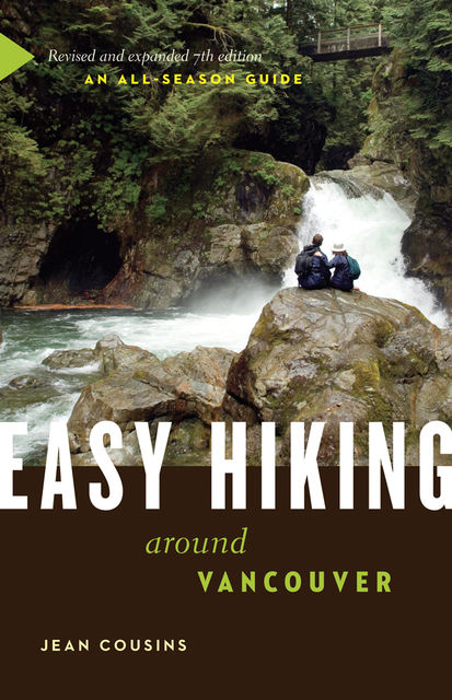 Easy Hiking Around Vancouver, Jean Cousins