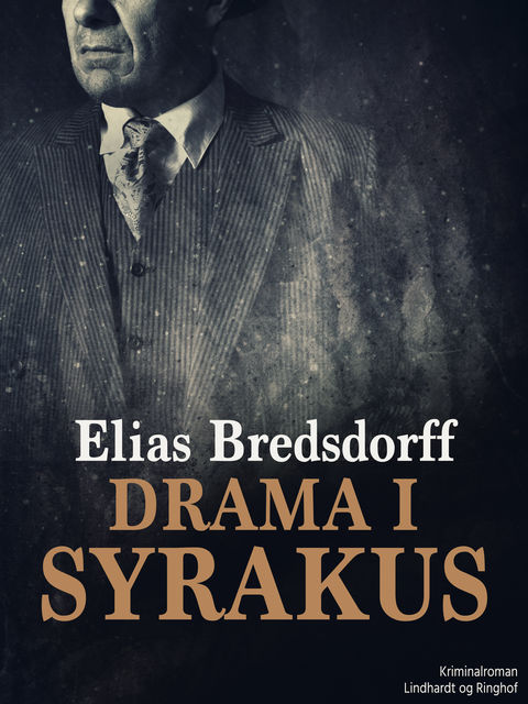 Drama i Syrakus, Elias Bredsdorff