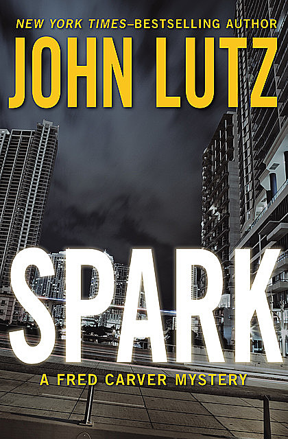 Spark, John Lutz