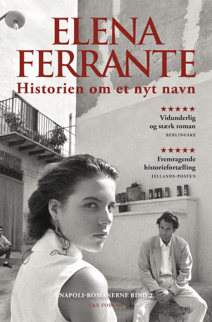 Historien om et nyt navn, Elena Ferrante