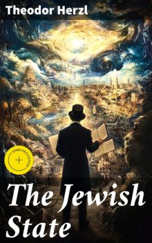The Jewish State, Theodor Herzl