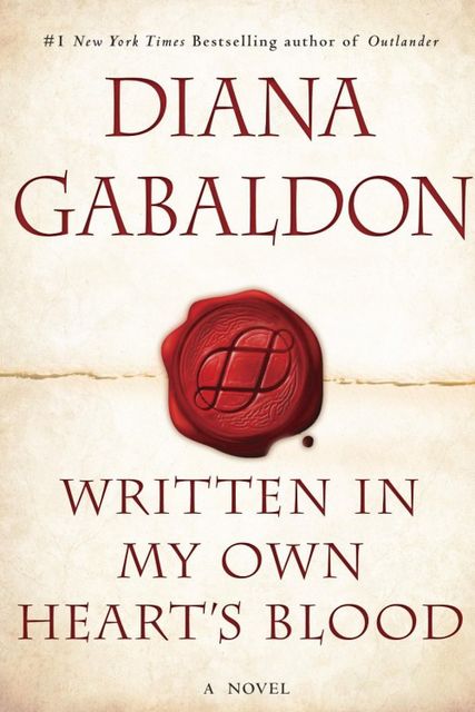 Written in My Own Heart's Blood, Diana Gabaldon
