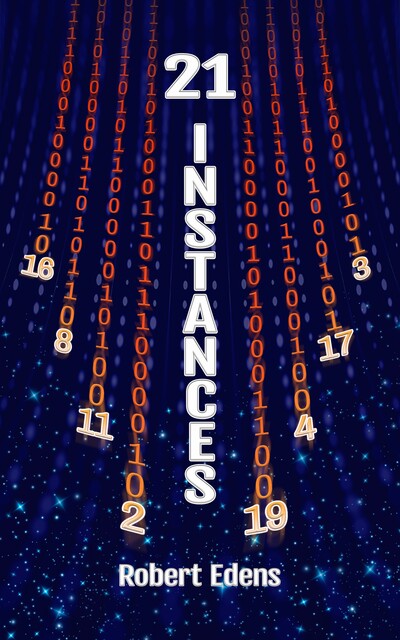 21 Instances, Robert Edens