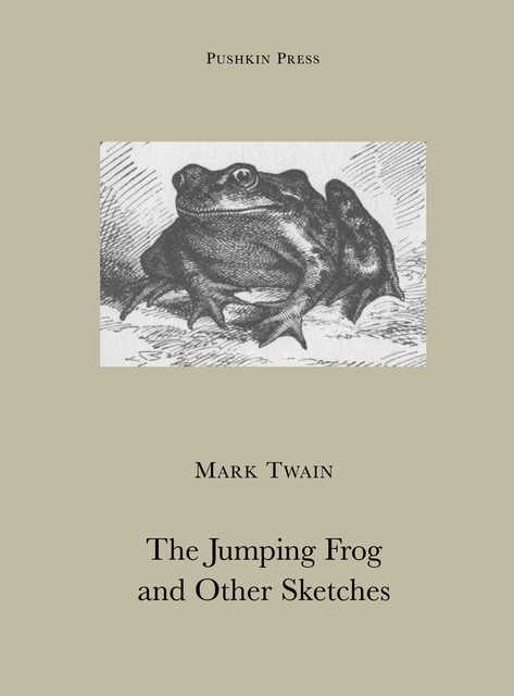 The Jumping Frog and Other Sketches, Mark Twain