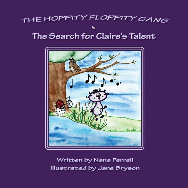 Hoppity Floppity Gang in The Search for Claire's Talent, Nana Ferrell