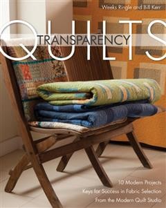 Transparency Quilts, Weeks Ringle