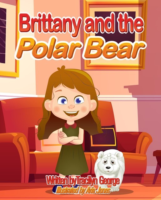Brittany and the Polar Bear, Tracilyn George
