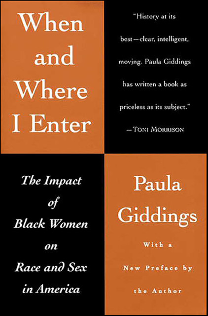When and Where I Enter, Paula J. Giddings