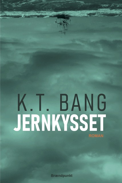 Jernkysset, K.T. Bang