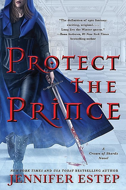 Protect the Prince, Jennifer Estep