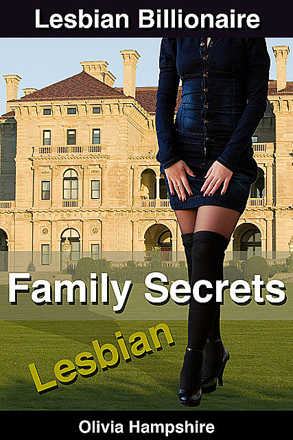 Family Secrets, Olivia Hampshire