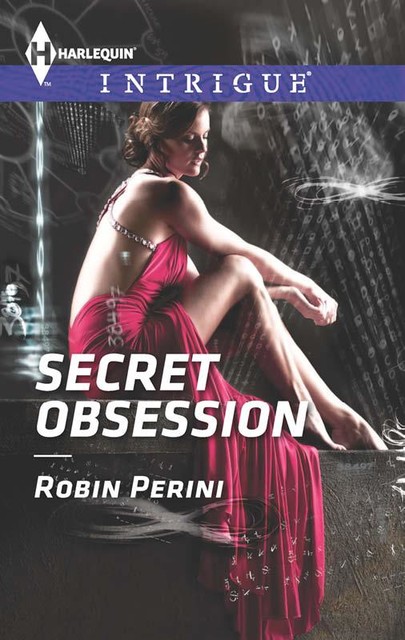 Secret Obsession, Robin Perini