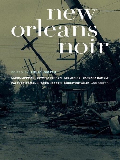 New Orleans Noir, Julie Smith