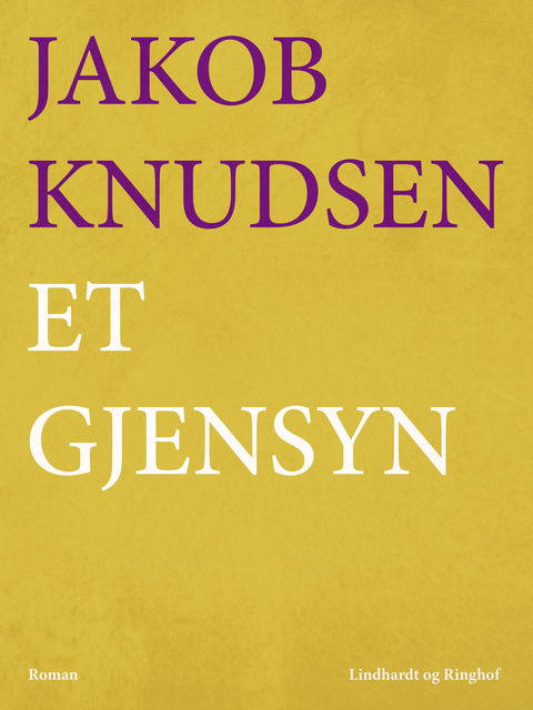 Et gjensyn, Jakob Knudsen