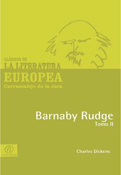 Barnaby Rudge. Tomo II, Charles Dickens