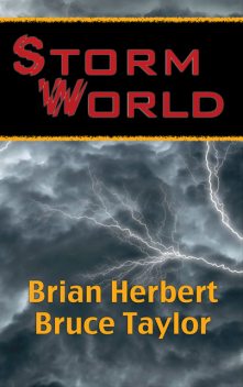 Stormworld, Brian Herbert, Bruce Taylor
