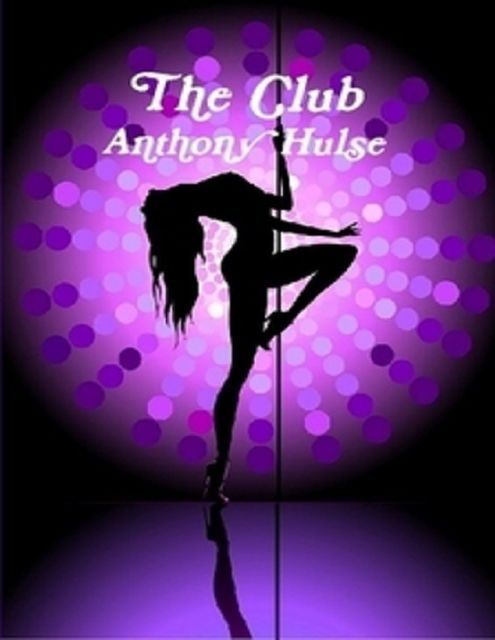 The Club, Anthony Hulse