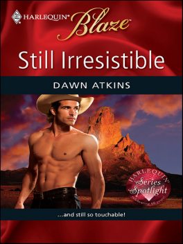 Still Irresistible, Dawn Atkins