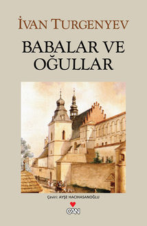 Babalar ve Oğullar, İvan Turgenyev